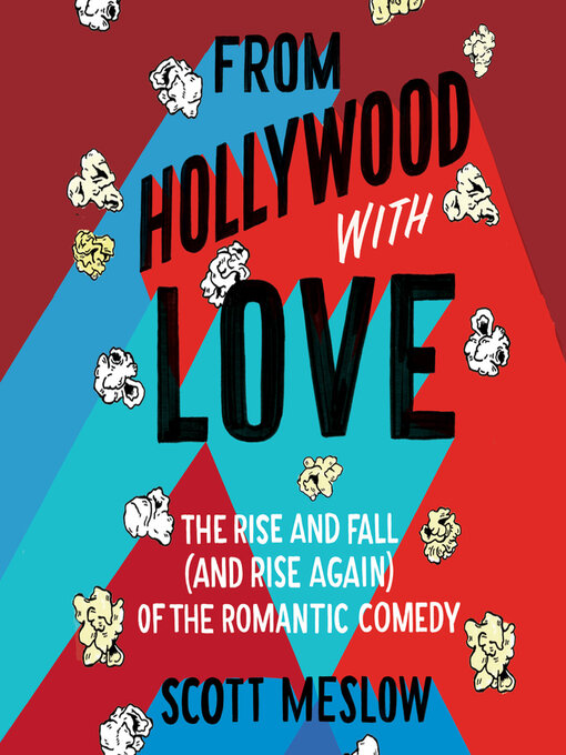 Title details for From Hollywood With Love by Scott Meslow - Wait list